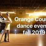 Orange County dance events fall 2019